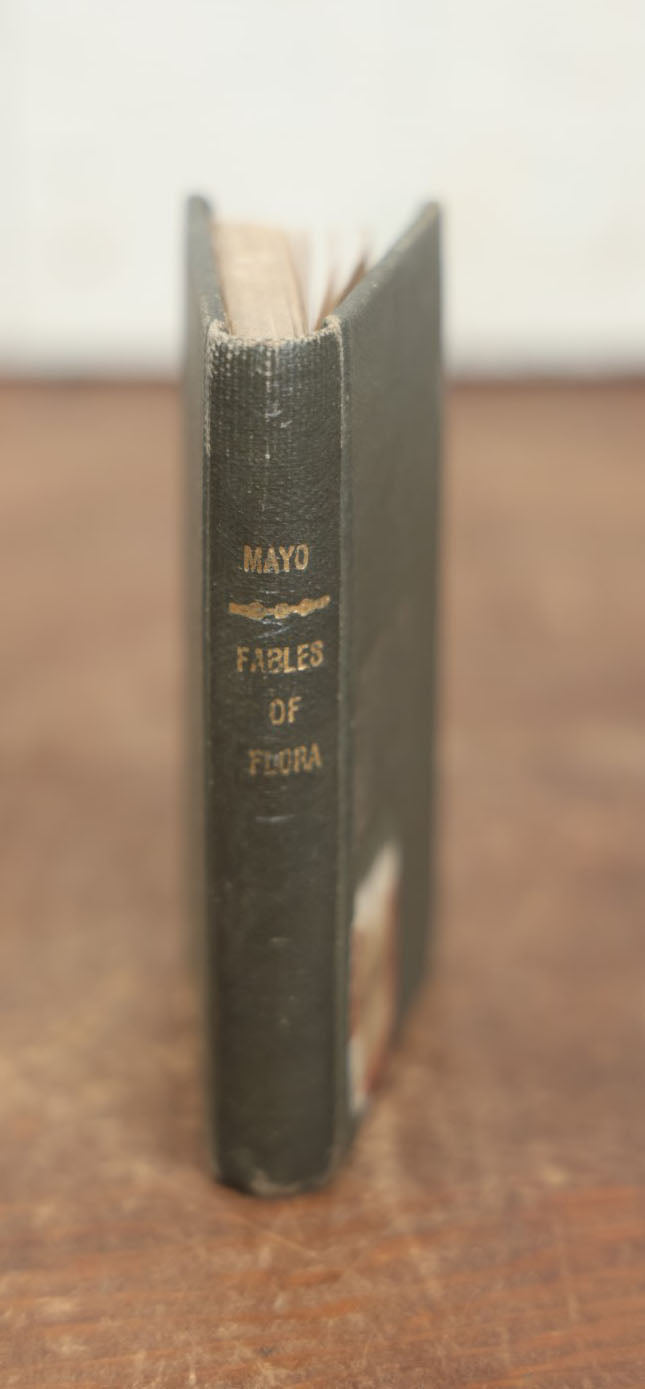 Lot 086 - "Fables Of Flora" Antique Book Edited By Miss S.C. Edgarton, Poems And Stories About Plants And Flowers, Circa 1845