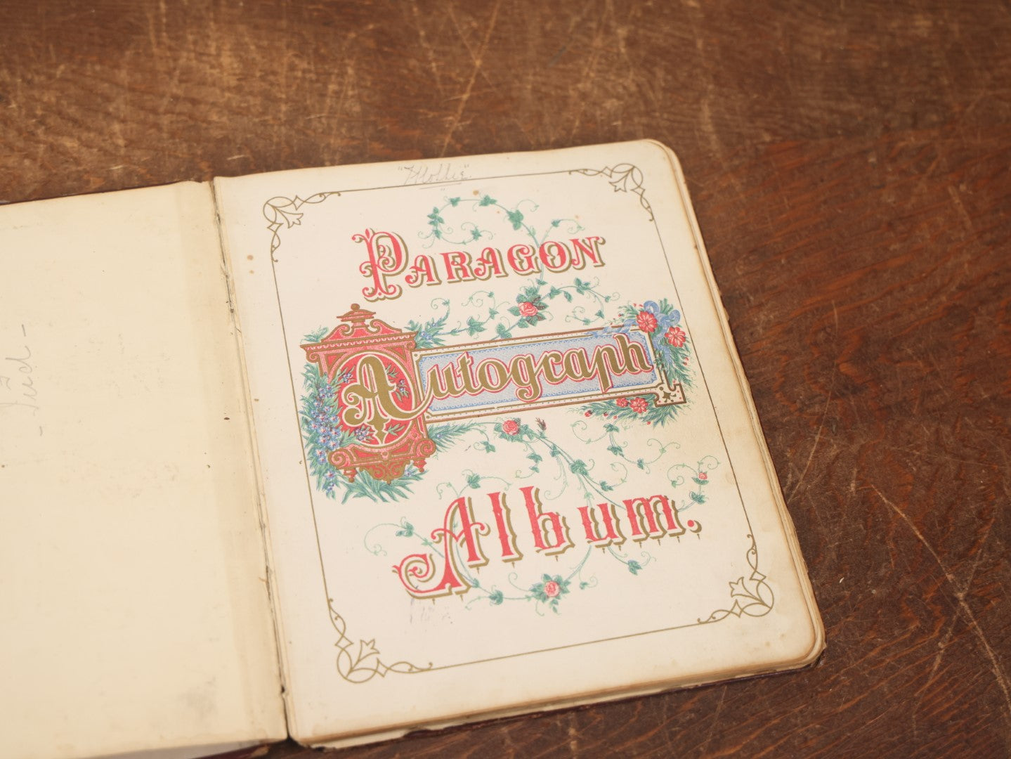 Lot 030 - Victorian Autograph Album Belonging To Miss Polly Taylor, Newburgh, Circa 1880, With Many Signatures, Drawings, Calligraphy