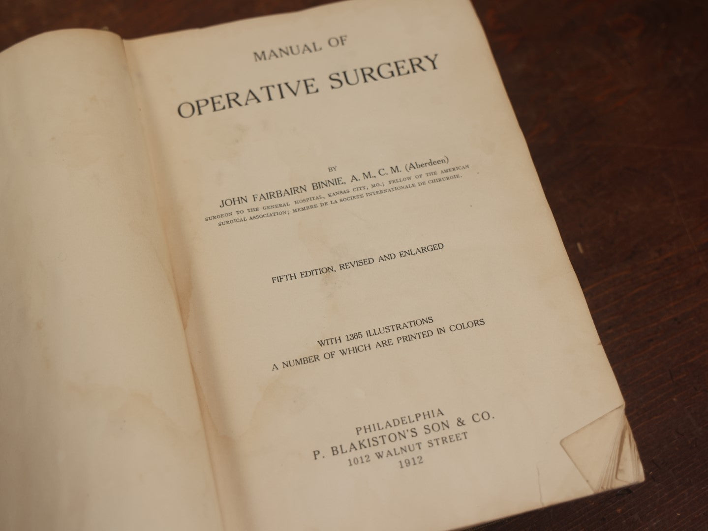 Lot 032 - "Manual Of Operative Surgery" Antique Medical Anatomy Book By John Fairbairn Binnie, With 1365 Illustrations, Including Many In Color, Fifth Edition, Published 1912