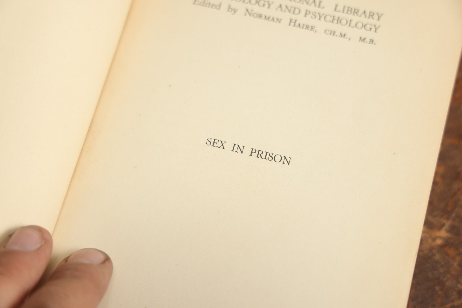 Lot 085 - "Sex In Prison, Revealing Sex Conditions In America's Prisons" Antique Book By Joseph F. Fishman, By The International Library Of Sexology And Psychology, With Six Illustrations