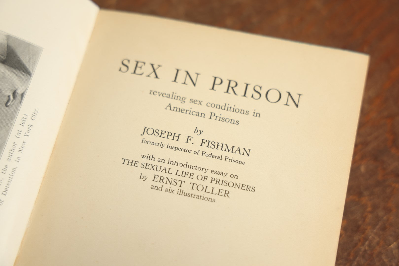 Lot 085 - "Sex In Prison, Revealing Sex Conditions In America's Prisons" Antique Book By Joseph F. Fishman, By The International Library Of Sexology And Psychology, With Six Illustrations