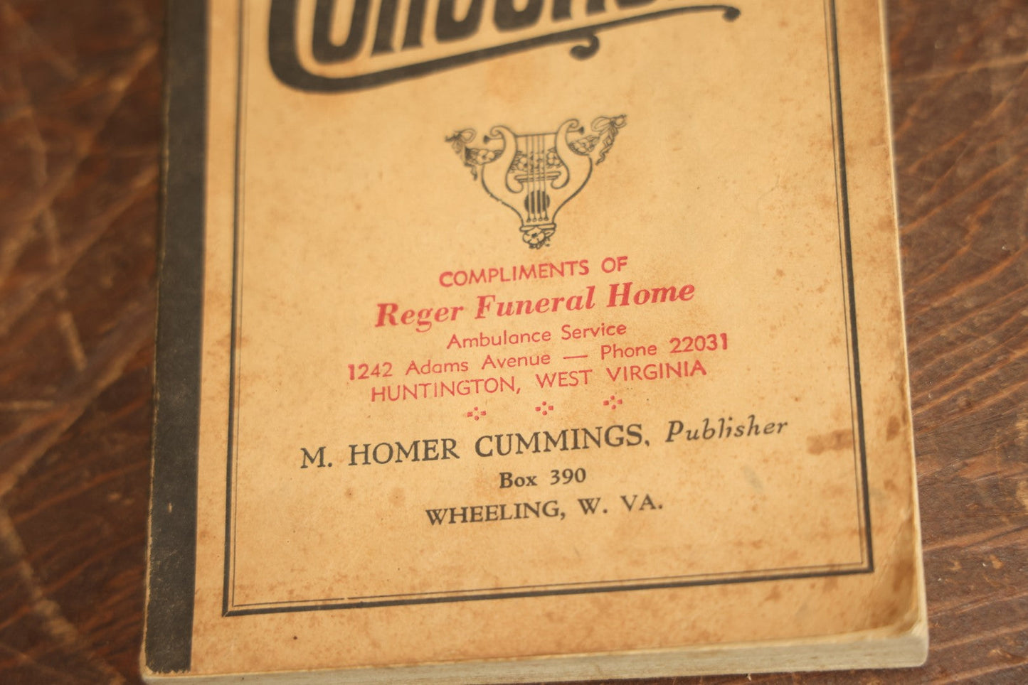 Lot 093 - Antique Religious Music Book "Choice Collections" By M. Homer Cummings, Publisher, Compliments Of Reger Funeral Home And Ambulance Service, Huntington, West Virginia, Circa 1930