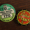 Lot 097 - Pair Of Vintage Pinback Buttons, Worcester Truck Drivers Teamsters 1979 And Archie Fan