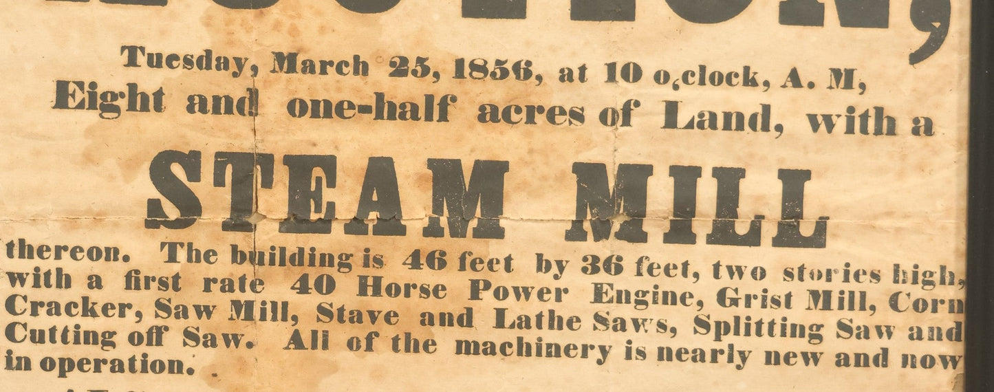 Lot 024 - Antique Broadside Auction Advertisement, Selling Of Steam Mill And Other Equipment, Keene, New Hampshire, March 15, 1856, Oliver K. Wilbur And Associates, In Frame