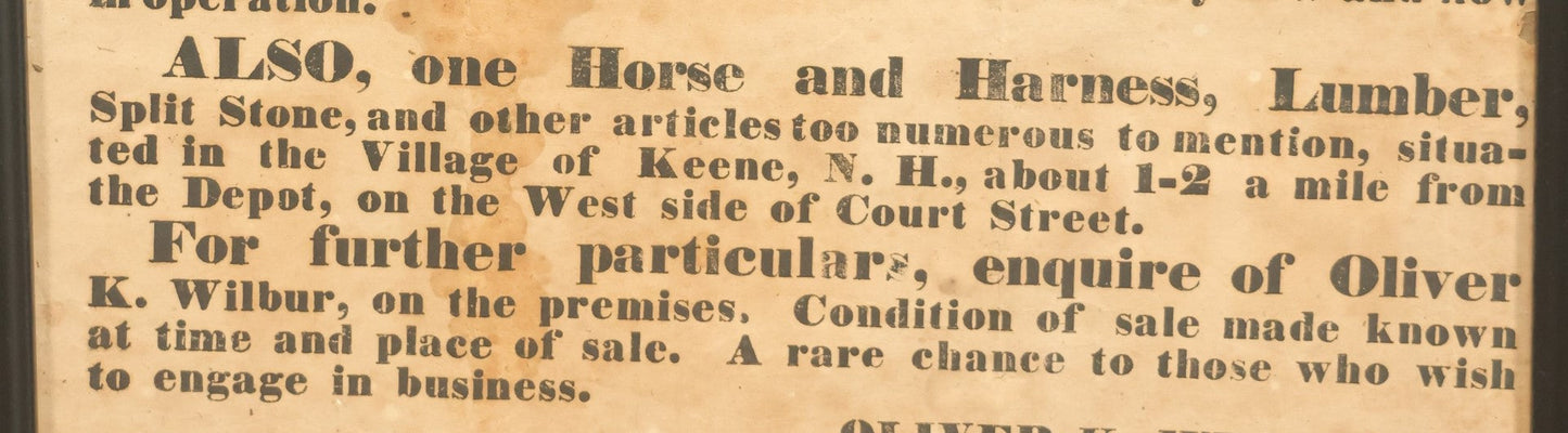 Lot 024 - Antique Broadside Auction Advertisement, Selling Of Steam Mill And Other Equipment, Keene, New Hampshire, March 15, 1856, Oliver K. Wilbur And Associates, In Frame