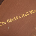 Lot 087 - "The World's Rail Way: Historical, Descriptive, Illustrative" Antique Railroad History Book By J.G. Pangborn, Illustrated, Winchell Printing Company, New York, 1894, Cover Loose