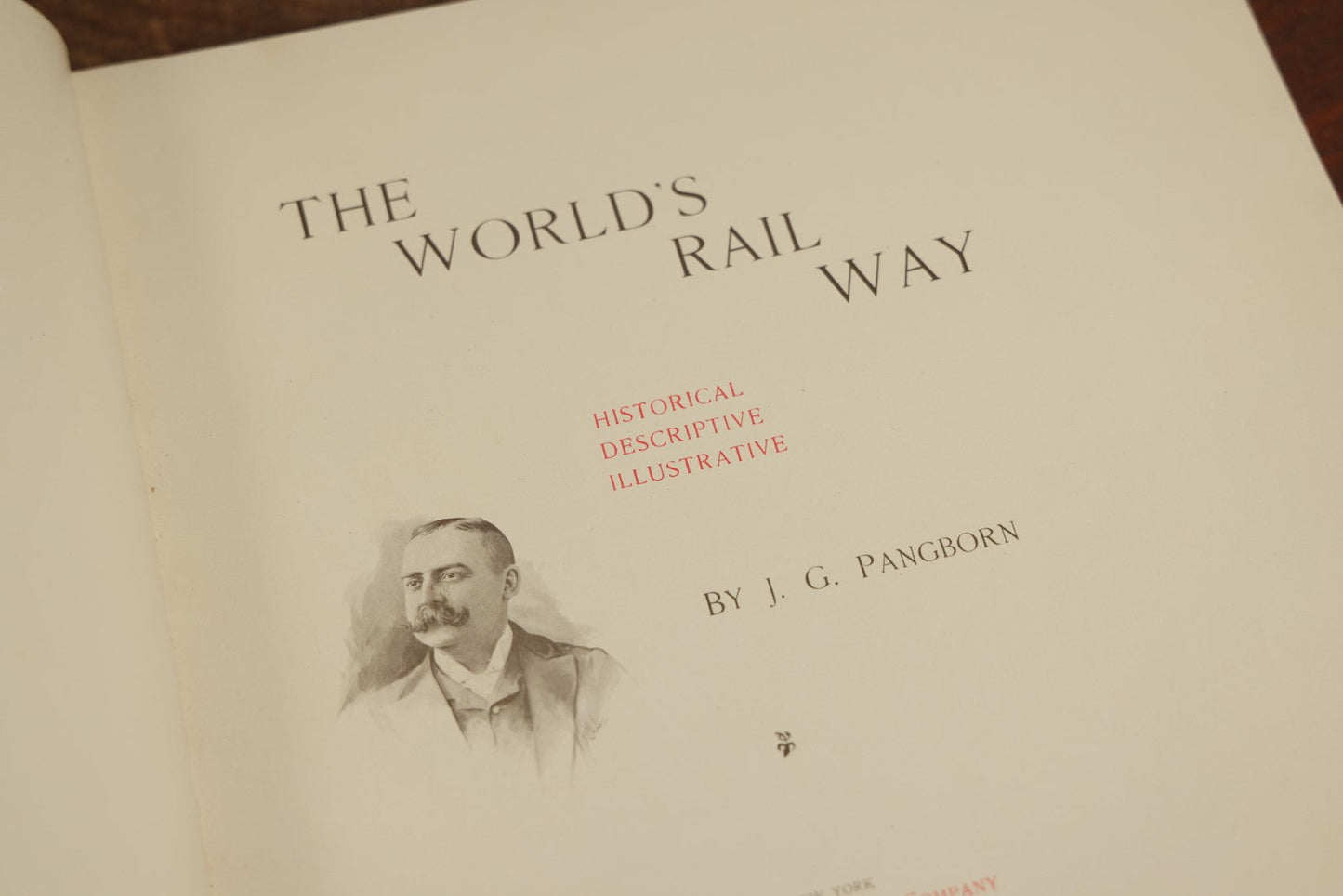 Lot 087 - "The World's Rail Way: Historical, Descriptive, Illustrative" Antique Railroad History Book By J.G. Pangborn, Illustrated, Winchell Printing Company, New York, 1894, Cover Loose