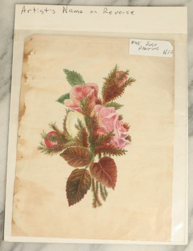 Lot 074 - Antique Hand Painted Rose Illustration, Unframed, Attributed To Ms. Lizzie S. Ames, Circa Late 19Th Century