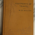 Lot 083 - "Footprints Of Travel Or Journeyings In Many Lands" Antique Book By Maturin M. Ballou, Published 1889, Illustrated