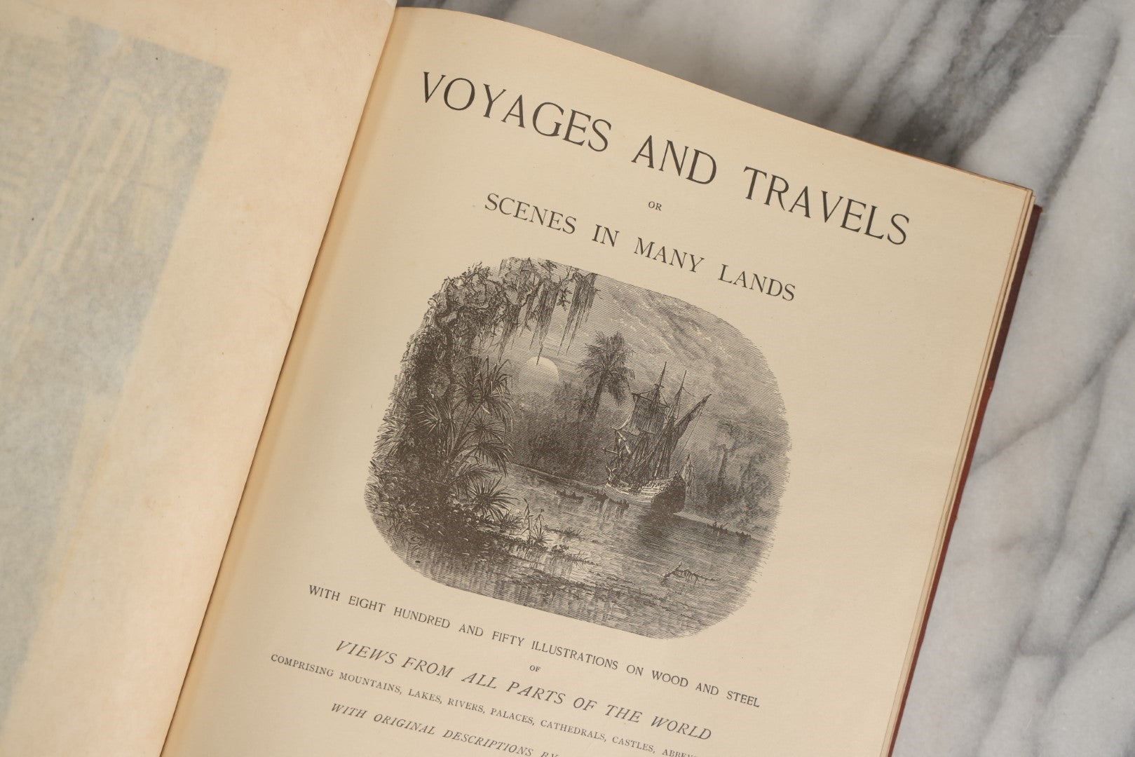 Lot 037 - "Voyages And Travels Or Scenes In Many Lands" Volumes Ii And Iii, Illustrated, Copyright 1887 By E.W. Walker & Co.