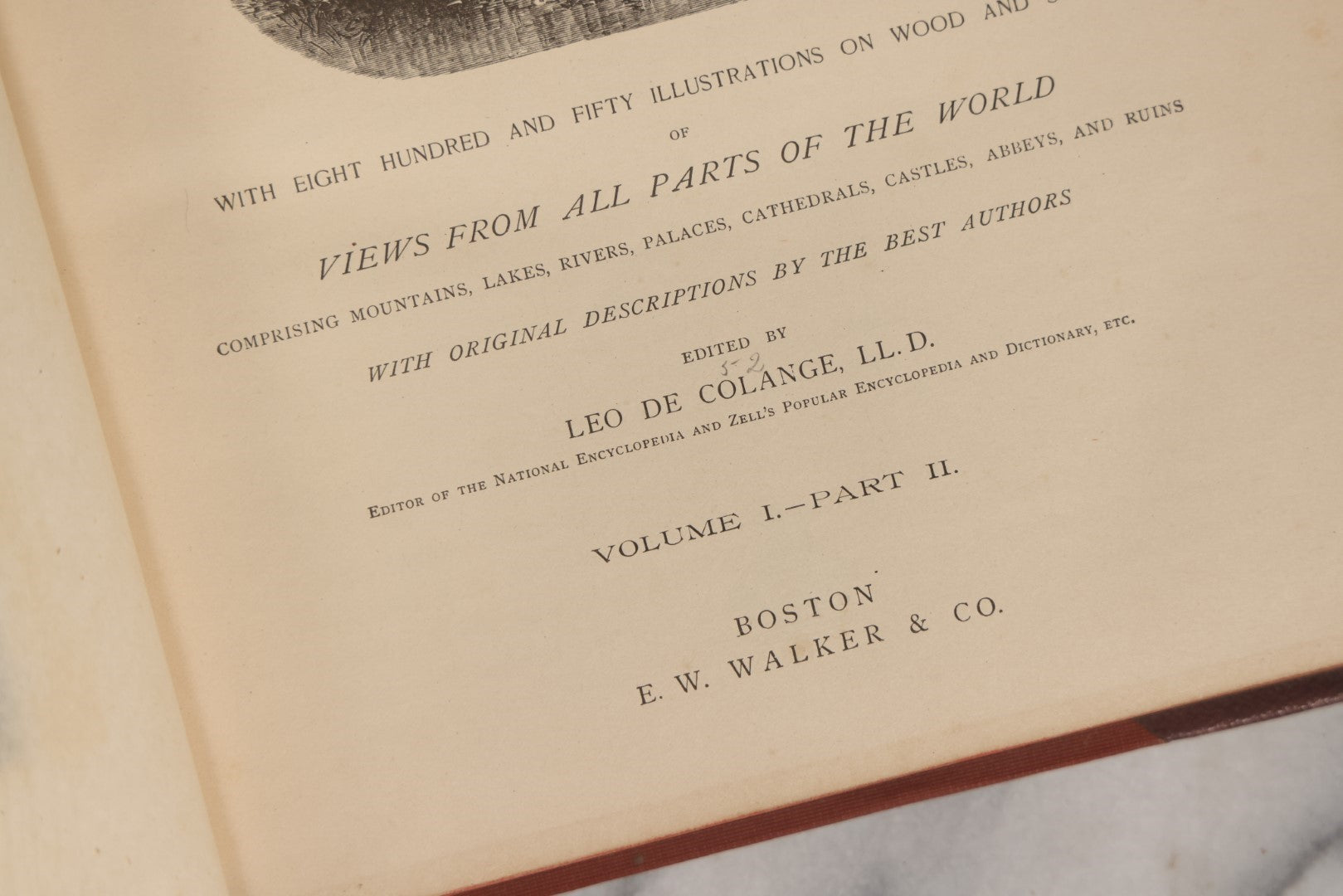 Lot 037 - "Voyages And Travels Or Scenes In Many Lands" Volumes Ii And Iii, Illustrated, Copyright 1887 By E.W. Walker & Co.