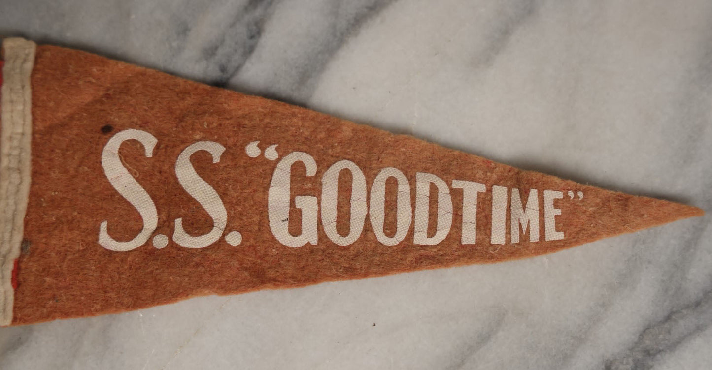 Lot 028 - Vintage S.S. "Goodtime" Miniature 8" Novelty Felt Pennant With Printed Letters