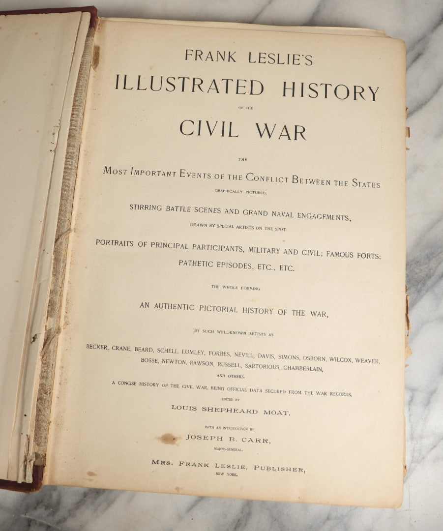 Lot 053 - "Frank Leslie's Illustrated History Of The Civil War" Antique Book, Published By Mrs. Frank Leslie Publishers, 1895, Note Heavy Binding Wear, Loose And Damaged Pages