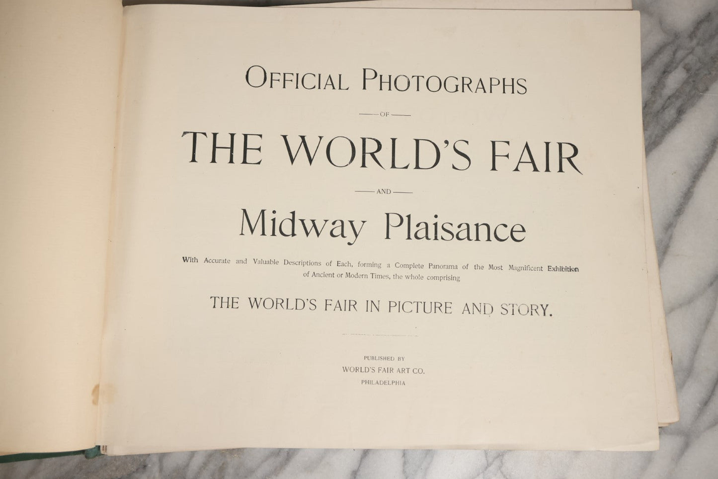 Lot 056 - "Gems Of The World's Fair" Antique Book Of Official Photographs Of The World's Fair And Midway Plaisance, Published By World's Fair Art Co., Philadelphia, With Many Photos, Craft Grade, Heavy Ware