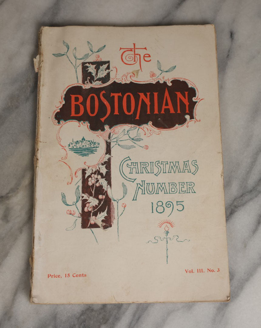 Lot 075 - Single Ephemera Piece, The Bostonian Magazine, Christmas Number 1895, Volume 3 Number 3,  With Various Stories, Advertisements