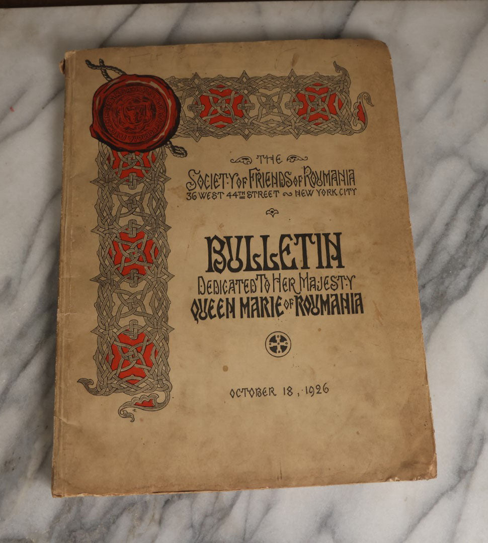 Lot 080 - Single Ephemera Piece, The Society Of Friends Of Romania Bulletin Dedicated To Her Majesty Queen Marie, October 18, 1926