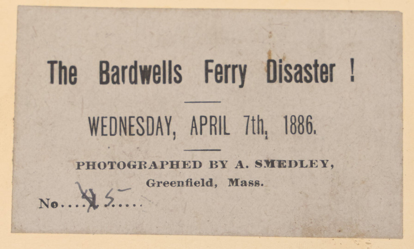 Lot 103 - Antique Cabinet Card Photo, The Barwells Ferry Disaster, Wednesday April 7th, 1886, Photographed By A. Smedley, Greenfield, Massachusetts, Rail Road Accident