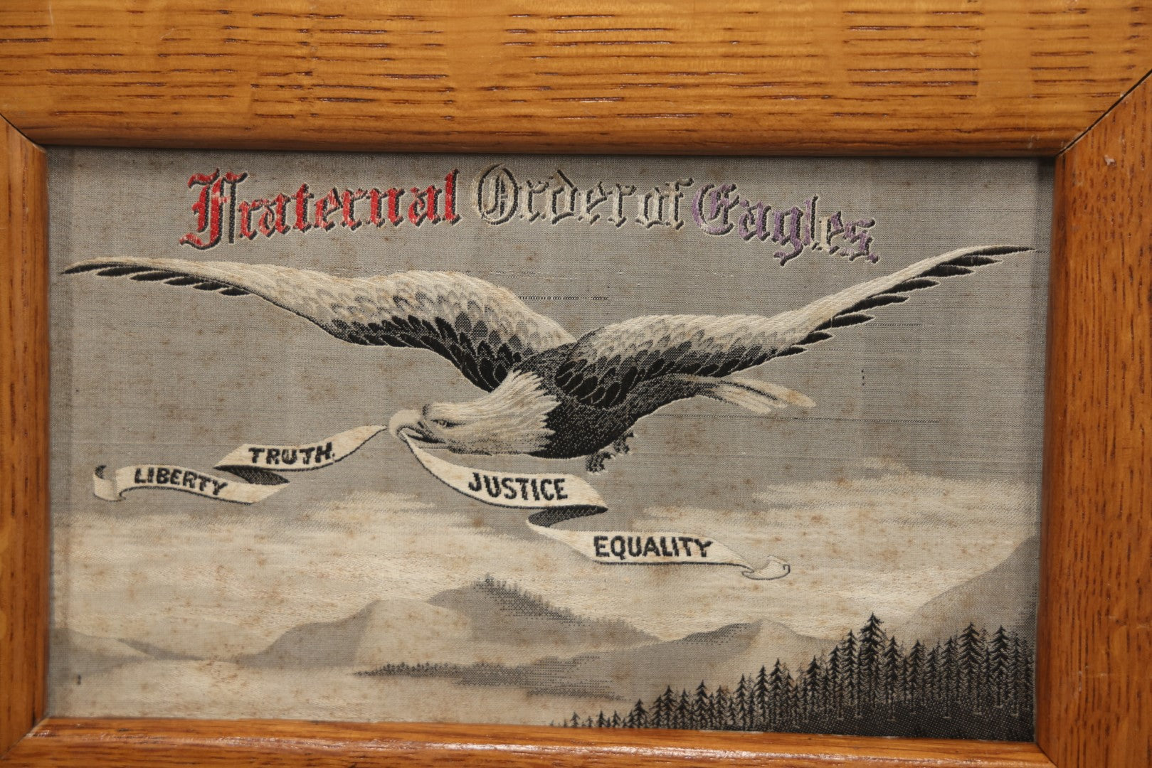 Lot 055 - Antique Fraternal Order Of Eagles Embroidered Textile In Frame, Liberty, Truth, Justice, Equality, 12-3/8" X 8-3/4" 