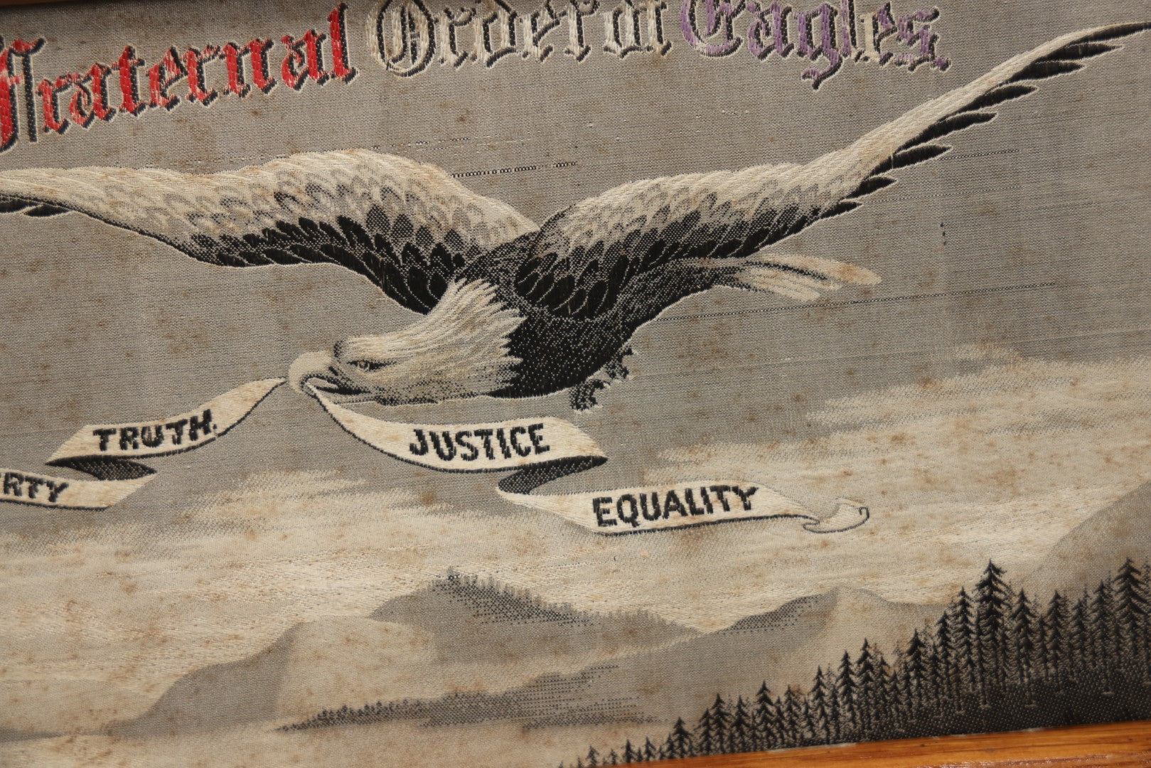 Lot 055 - Antique Fraternal Order Of Eagles Embroidered Textile In Frame, Liberty, Truth, Justice, Equality, 12-3/8" X 8-3/4" 