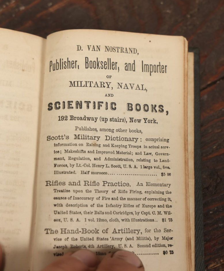 Lot 018 - "Infantry Tactics" Antique Civil War Era Book On Military Tactics, Authorized By U.S. Government, Written By Brigadier General Silas Casey, U.S. Army, Volume I, Published By D. Van Nostrand, New York, 1862, Illustrated