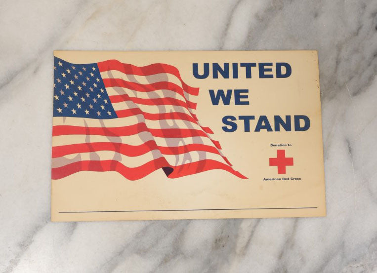 Lot 055 - Grouping Of Four Pieces Of Patriotic Ephemera, Including Third Liberty Loan Posters, Uncle Sam Forever, And United We Stand Red Cross Poster