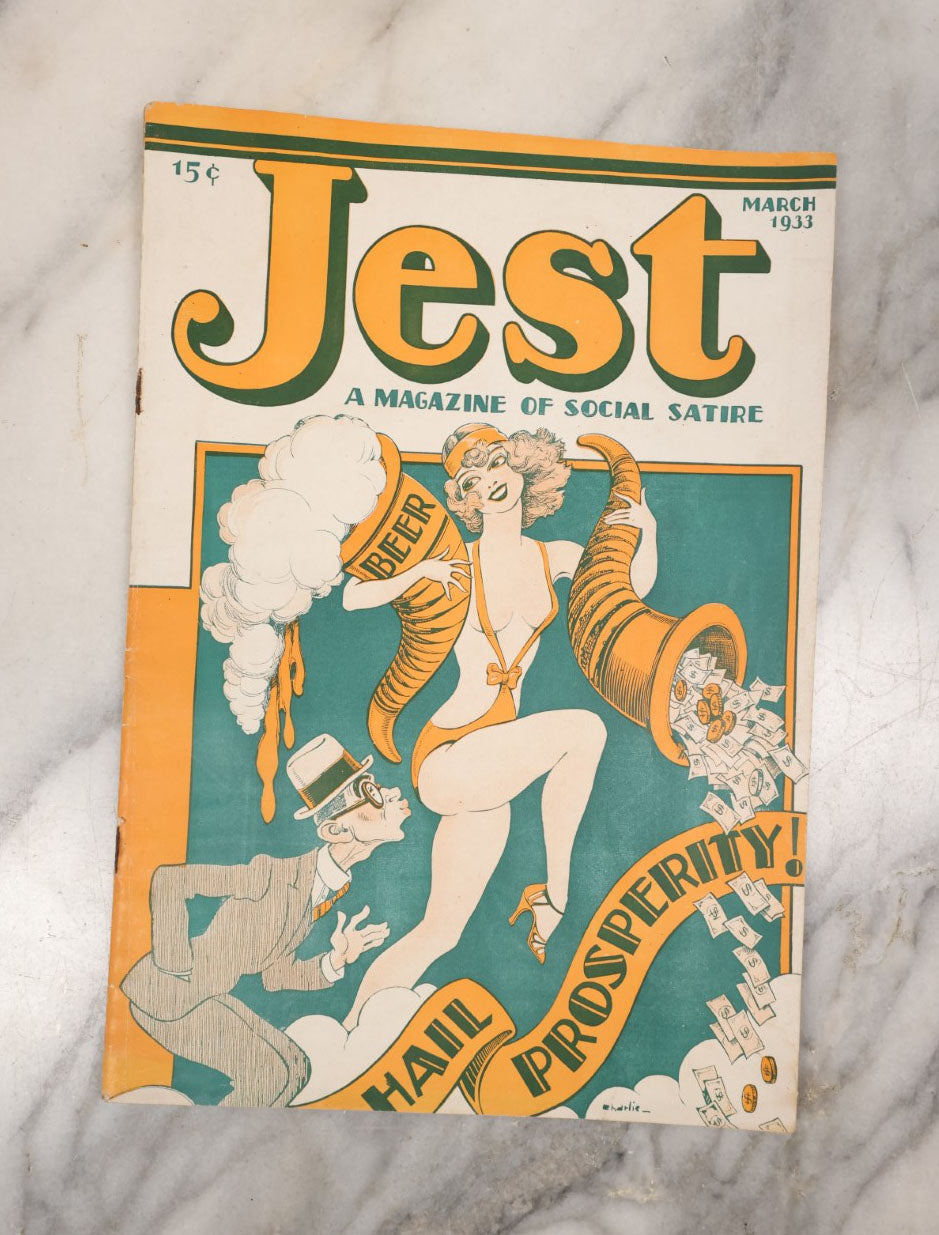 Lot 108 - Jest, A Magazine Of Social Satire, Vintage Men's Magazine, March 1933, With Scantily Clad Lady On The Front, "Hail Prosperity"