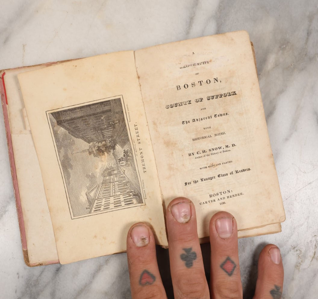 Lot 117 - "Geography Of Boston, County Of Suffolk, And The Adjacent Towns, With Historical Notes," Antique Book By C.H. Snow, M.D., 1830, With Fold Out Map, Illustrations