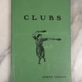 Lot 119 - "Clubs" Antique Book By Joseph Cermak On Athletic Clubs, Exercises And More, Copyright 1916, Illustrated