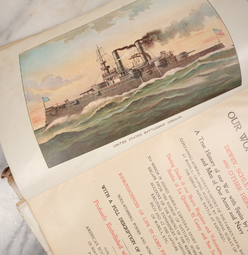 Lot 123 - "The Story Of Our Wonderful Victories Told By Dewey, Schley, Wheeler, And Other Heroes" Antique Book On The Spanish-American War, Craft Grade, Poor Condition, Detached Cover, Illustrated
