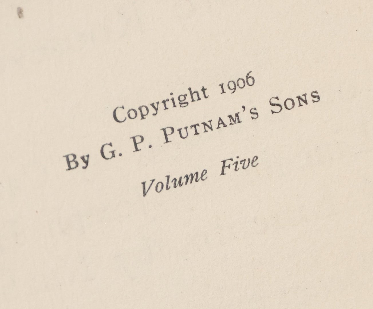 Lot 130 - "The Writing Of Abraham Lincoln" Antique Book, Centennial Edition, Edited By Arthur Brooks Lapsley, With An Introduction By Theodore Roosevelt, Volume 5, 1858-1862, Published By P.F. Collier & Sons, New York, 1906
