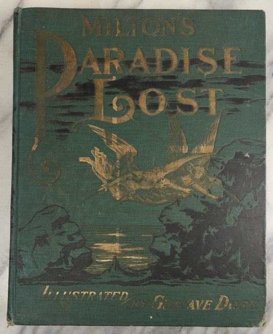 Lot 006 - Milton's "Paradise Lost" Antique Book Illustrated By Gustave Dore, With Green Cover And Gold Lettering, Thompson & Thompson, Chicago, 1901