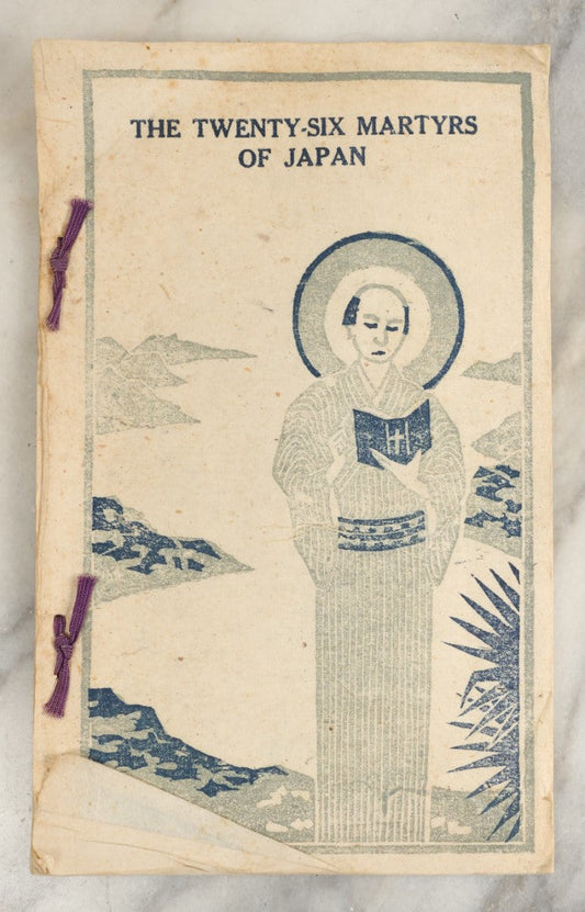 Lot 032 - "The Twenty Six Martyrs Of Japan" Vintage Booklet By Father S. Hamaguchi, Published By The Association Of The Preservation Of The Holy Hill, Oura Cathedral, Nagasaki, Japan, Printed By Fujiki Hakueisha