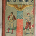 Lot 035 - "Hans Brinker Or The Silver Skates: A Story Of Life In Holland" Antique Book By Mary Mapes Dodge, Published By Hurst & Company, New York, With Baseball Player And Football Player On Cover