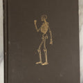 Lot 037 - "Anatomy In Art: A Practical Text Book In The Study Of The Human Form" Antique Book By Jonathan Scott Hartley, Fully Illustrated With Fold Out Diagrams, Skeletons And More, 1891