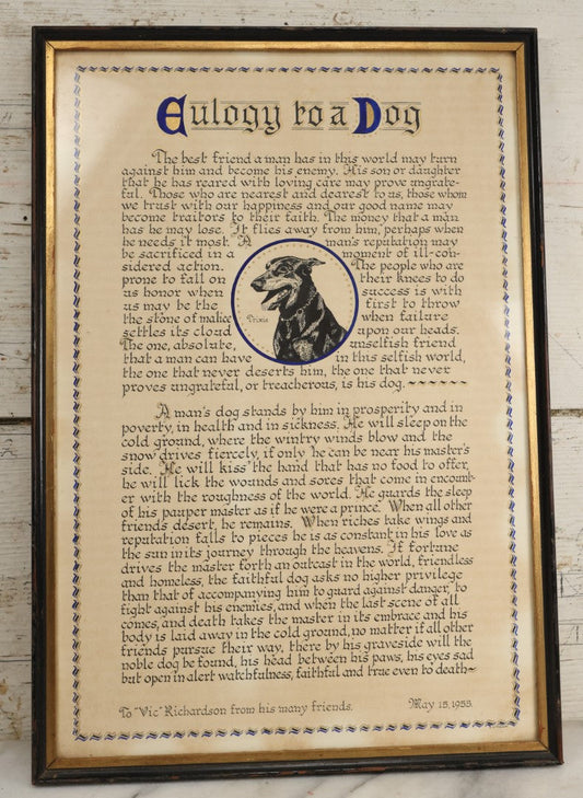 Lot 059 - Vintage Framed Dog Memorial, "Eulogy To A Dog" In Memory Of Trixie, A Doberman, Presented To Vic Richardson From His Many Friends, May 15, 1955, Framed