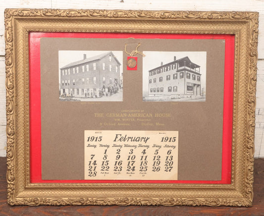 Lot 046 - Antique 1915 Advertising Calendar From The German American House, Dudley, Massachusetts, In Frame, With 1916 Penny