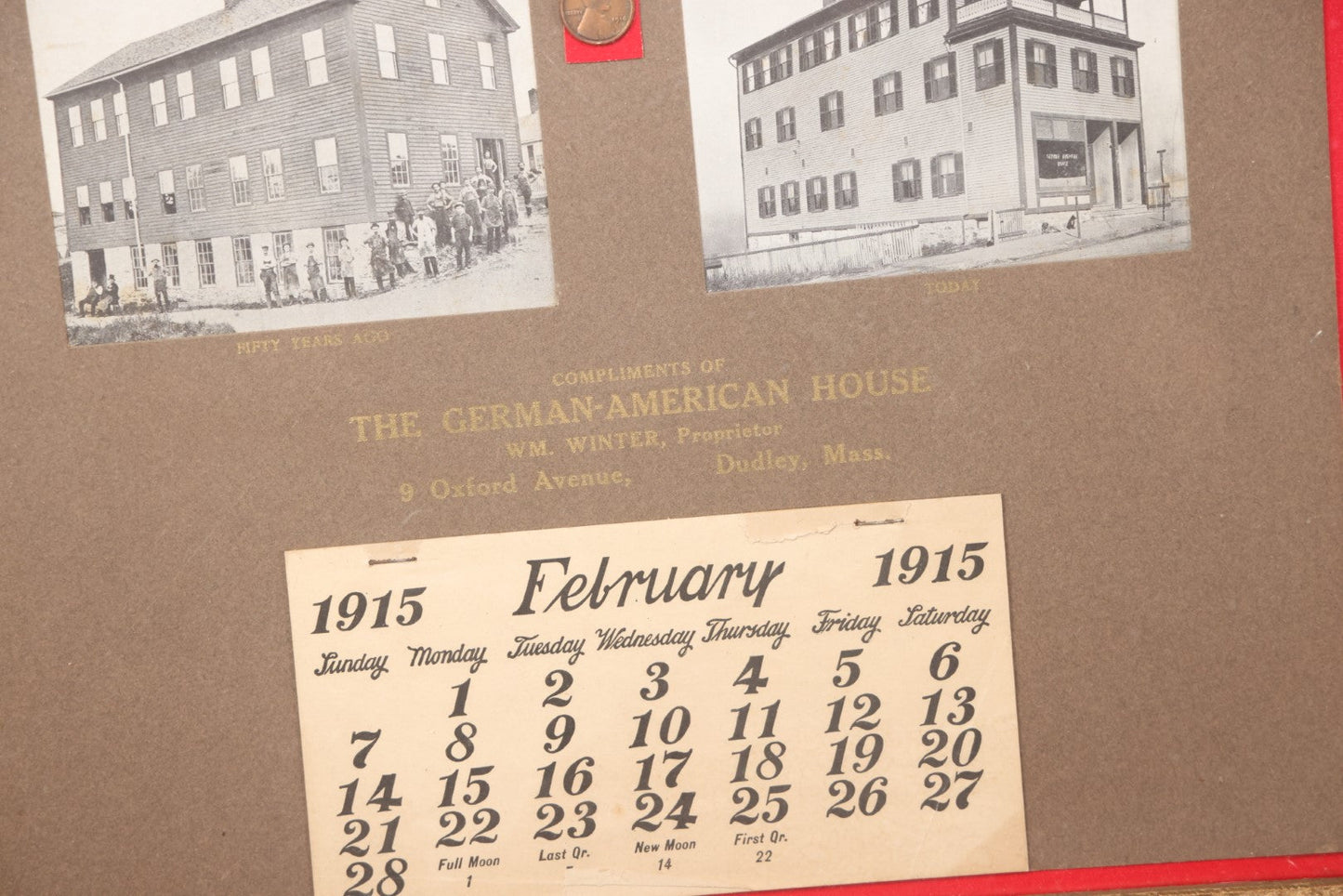 Lot 046 - Antique 1915 Advertising Calendar From The German American House, Dudley, Massachusetts, In Frame, With 1916 Penny