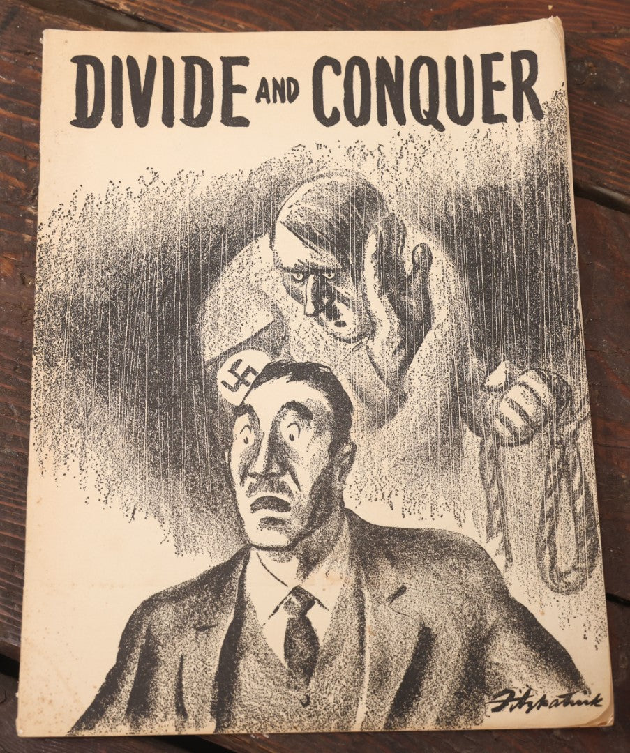 Lot 052 - "Divide And Conquer" Vintage Anti-Axis Propaganda Magazine Published By The Office Of Facts And Figures, Washington, D.C., U.S. Government Printing Office, 1942