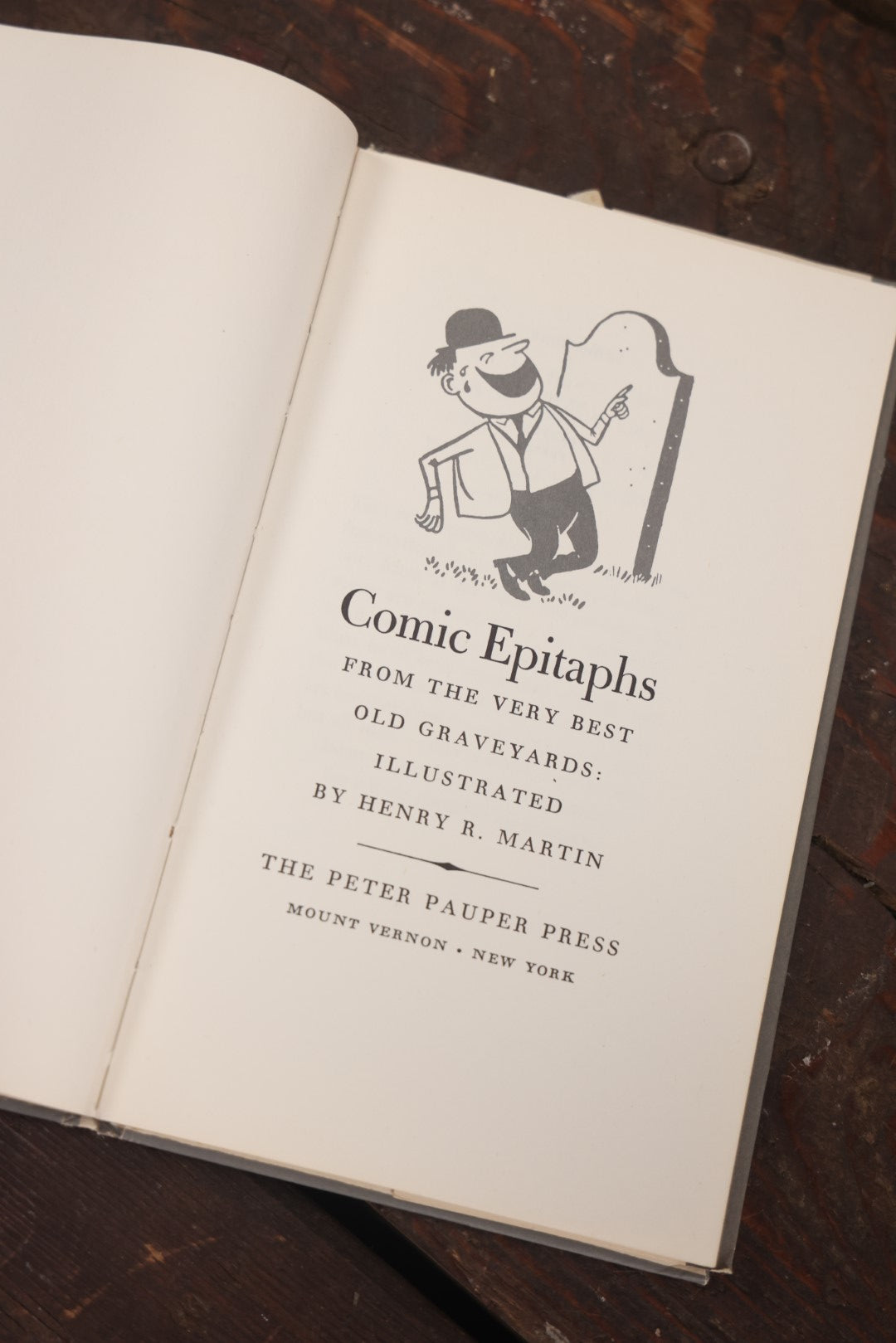 Lot 057 - "Comic Epitaphs From The Very Best Old Graveyards" Vintage Book, Gathered And Published By The Peter Pauper Press, Copyright 1957, With Jack-O-Lantern, Black Cats, Bats, Owls On Cover