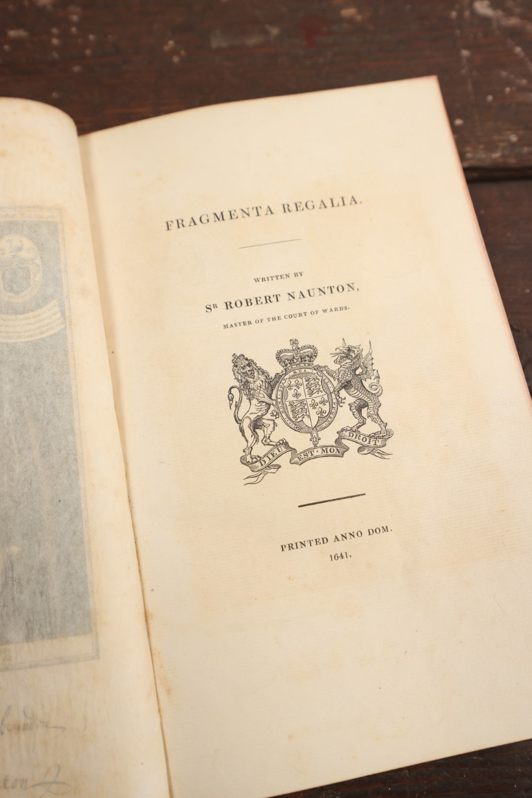 Lot 070 - "Fragmenta Regalia: Memoirs Of Elizabeth, Her Court And Favourites" Antique Book By Sir Robert Naunton, Printed For Charles Baldwin, Newgate Street, London, New Edition, 1824