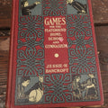 Lot 074 - "Games For The Playground, Home, School And Gymnasium" Antique Book By Jessie H. Bancroft, Copyright 1924, The Macmillan Company, New York, Illustrated