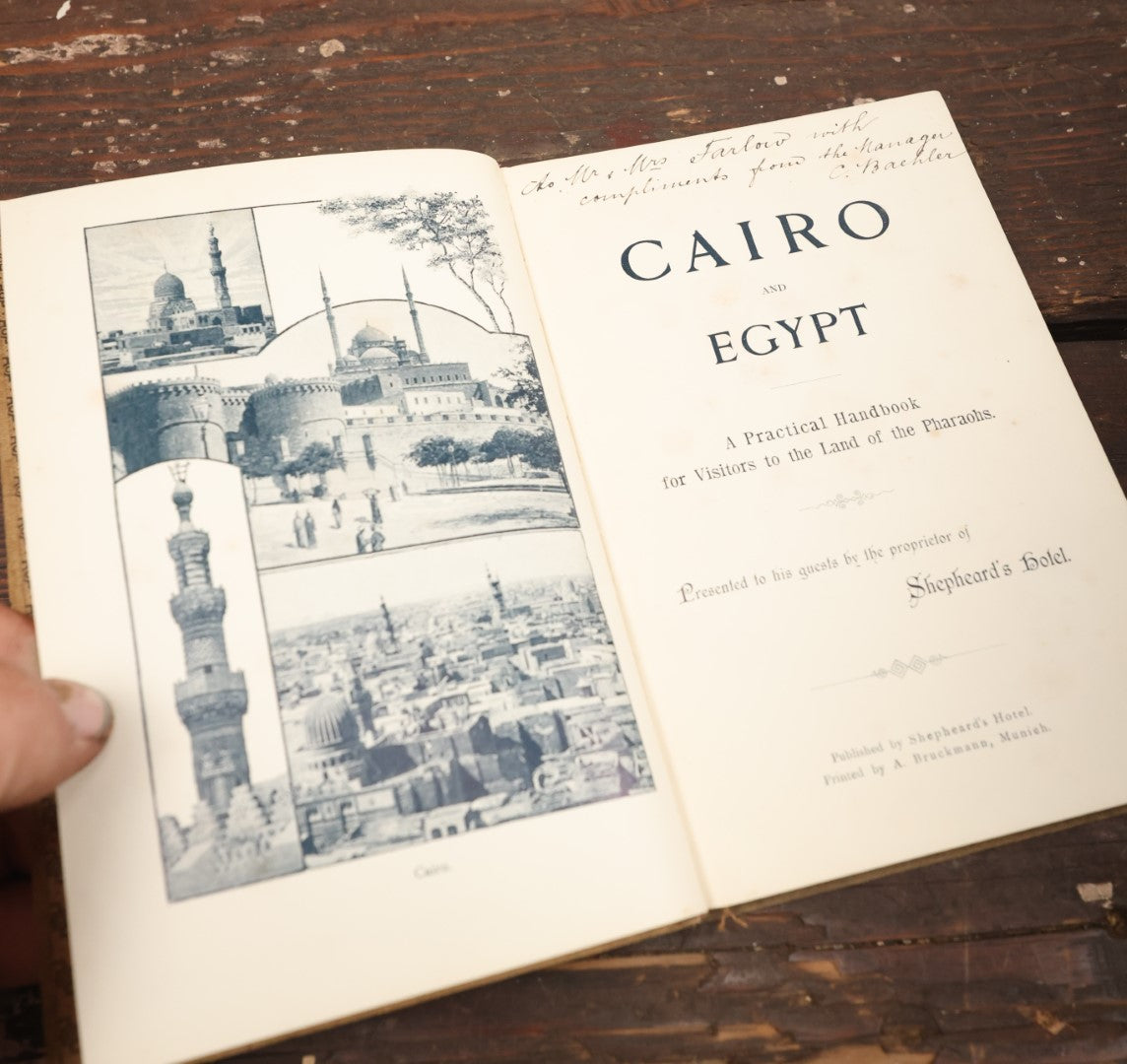 Lot 078 - "Cairo And Egypt: A Practical Handbook For Visitors To The Land Of The Pharaohs" Antique Book Published By Shepheard's Hotel, Circa Late 19th Century