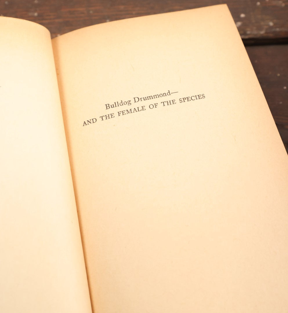 Lot 079 - "Bulldog, Drummond And The Female Of The Species" Vintage Novel By H.C. Mcneile, Part Of A Series, With Skeleton On Cover, Copyright 1928
