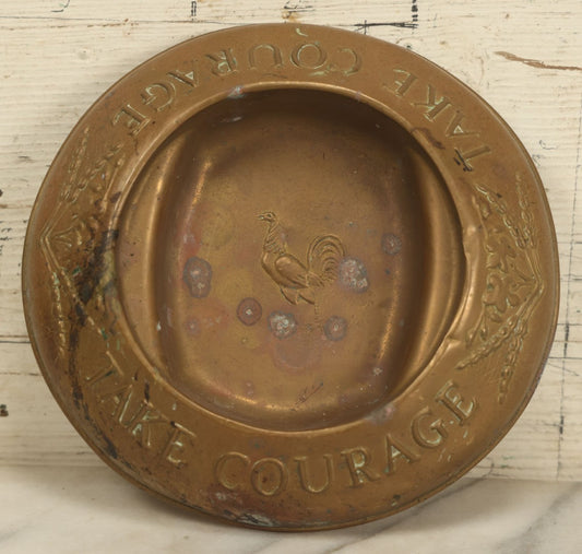 Lot 031 - Vintage British Courage Brewery Bar Top Brass Tip Tray, "Take Courage" With Rooster Motif, Various Wear, Rust