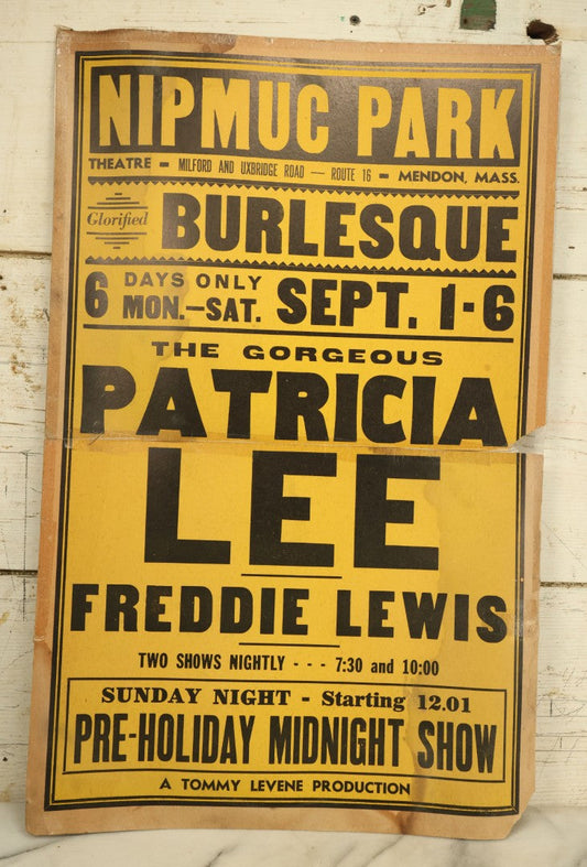 Lot 048 - Vintage Glorified Burlesque Broadside Paper Board Poster Featuring The Gorgeous Patricia Lee, A Tommy Levene Production, Nipmuc Park Theater, Mendon, Massachusetts, Note Split, Taped Down Middle, Circa 1945