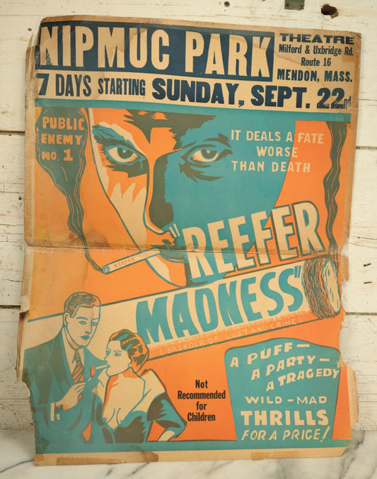 Lot 050 - Vintage Broadside Movie Poster Paper Board Advertisement For "Reefer Madness" At Nipmuc Park, Mendon, Massachusetts, Note Split, Taped Down Middle