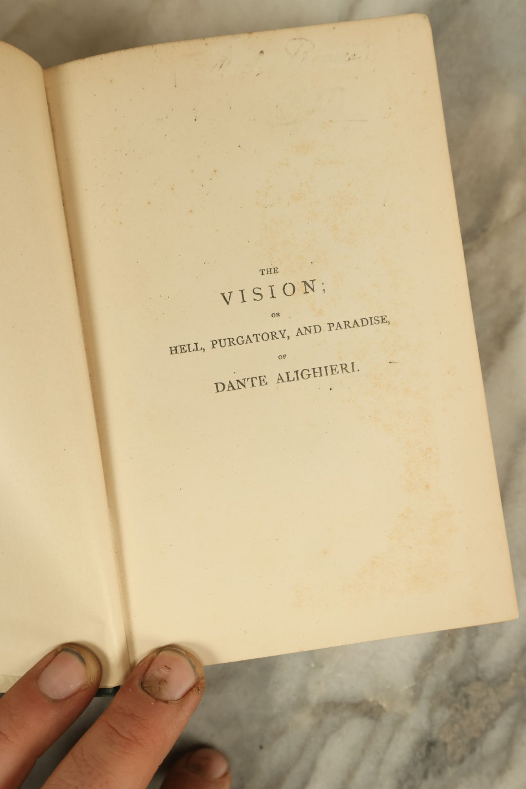 Lot 128 - "Dante's Vision: The Vision Or Hell, Purgatory, And Paradise Of Dante Alighieri" Antique Book Translated By Reverend H.F. Cary, Circa Late 19th Century