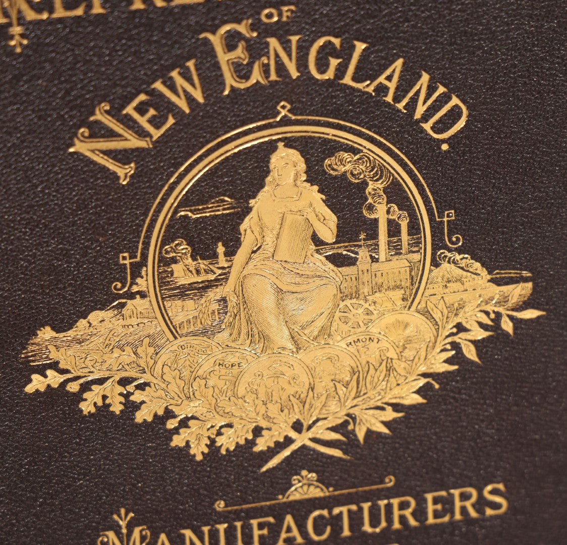 Lot 006 - "Representatives Of New England Manufacturers" Volumes I & Ii, Antique Books By J.D. Van Slyck, Boston, 1879, Including Biographical Sketches, Portraits, And Factory Illustrations