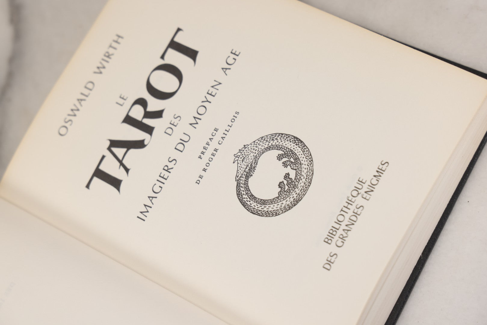 Lot 011 - "Le Tarot Des Imagiers Du Moyen Age" By Oswald Wirth, "The Tarot Of The Magicians Of The Middle Ages," Published By Claude Tchou, 1966 Edition, Illustrated