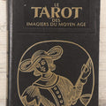 Lot 012 - "Le Tarot Des Imagiers Du Moyen Age" By Oswald Wirth, "The Tarot Of The Magicians Of The Middle Ages," Published By Claude Tchou, 1978 United States Printing Edition
